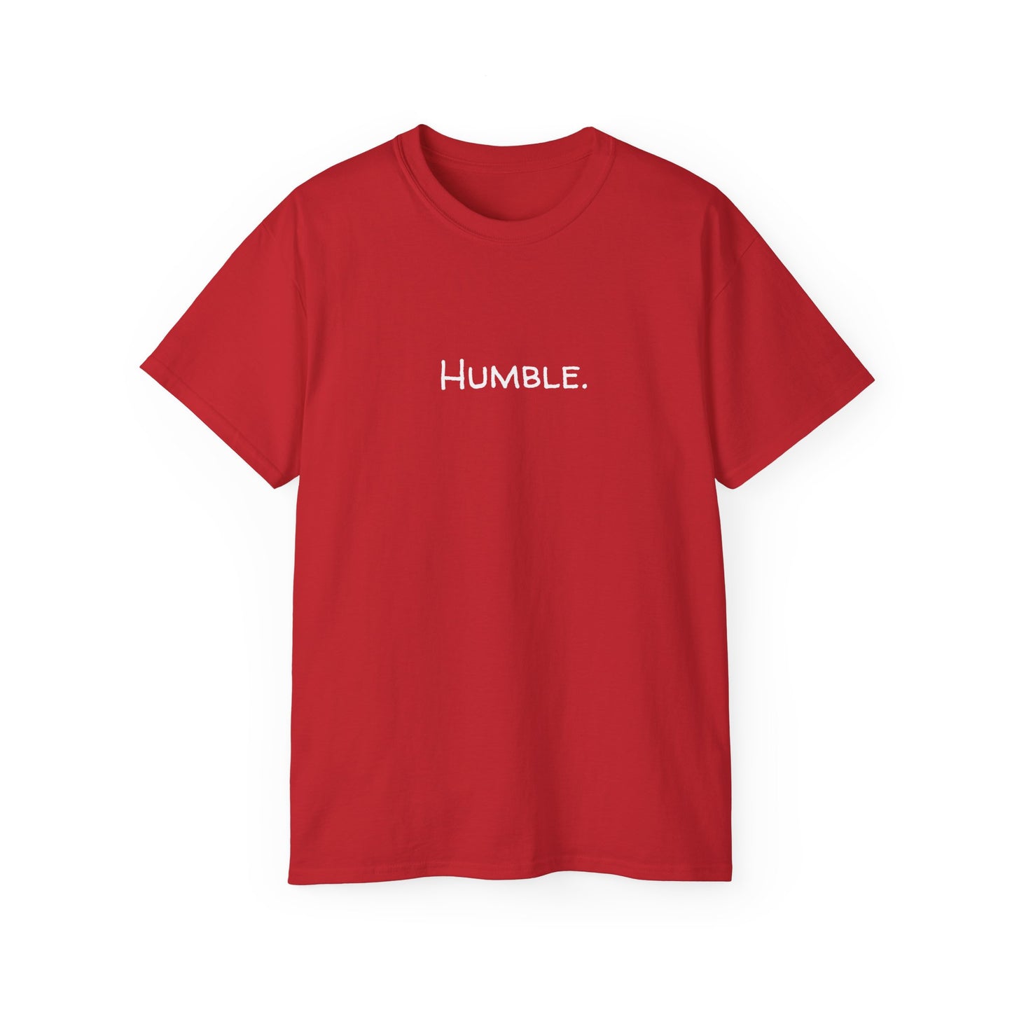 Humble. T-Shirt